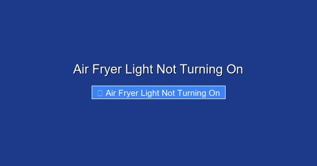 Air Fryer Light Not Turning On Air Fryer Light Not Turning On