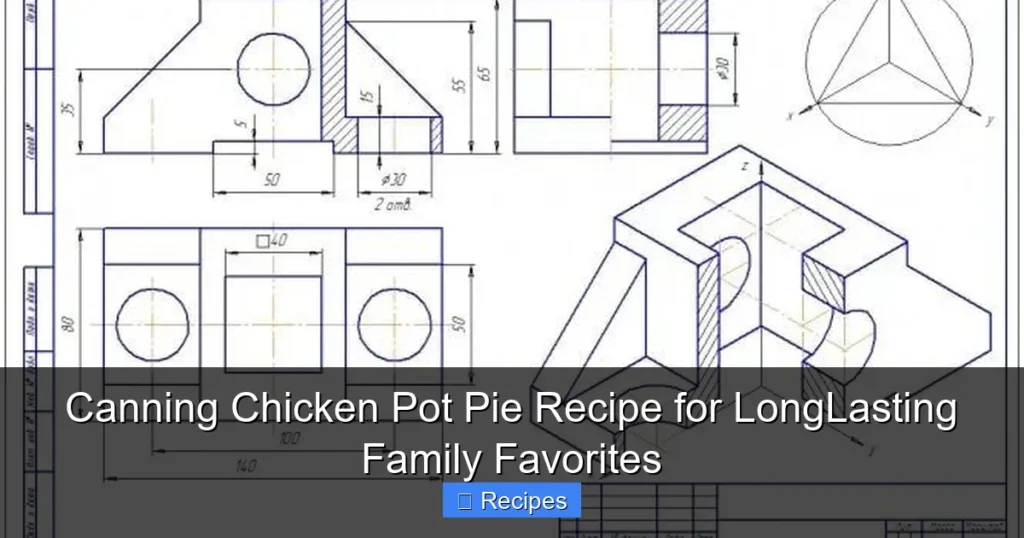 Canning Chicken Pot Pie Recipe for LongLasting Family Favorites Canning Chicken Pot Pie Recipe for LongLasting Family Favorites