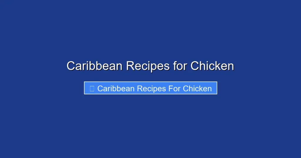Caribbean Recipes for Chicken