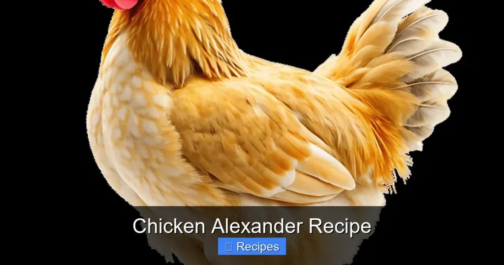 Chicken Alexander Recipe
