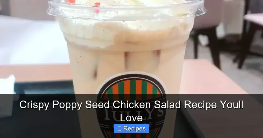 Crispy Poppy Seed Chicken Salad Recipe Youll Love