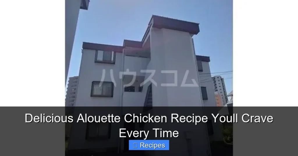 Delicious Alouette Chicken Recipe Youll Crave Every Time
