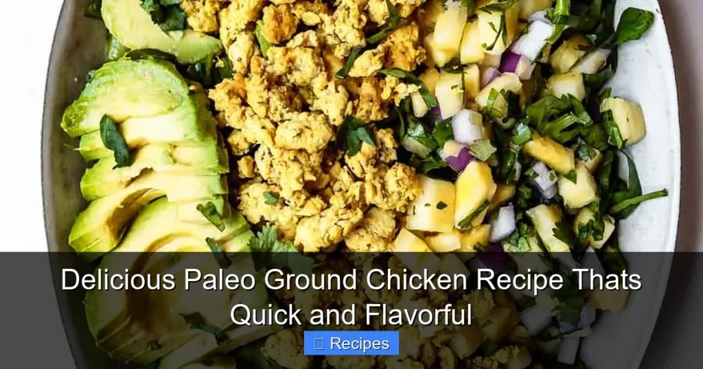 Delicious Paleo Ground Chicken Recipe Thats Quick and Flavorful