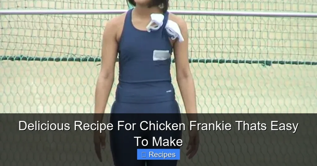 Delicious Recipe For Chicken Frankie Thats Easy To Make