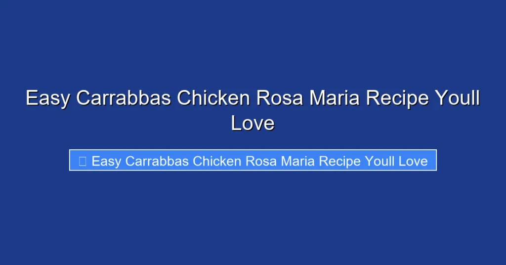 Easy Carrabbas Chicken Rosa Maria Recipe Youll Love Easy Carrabbas Chicken Rosa Maria Recipe Youll Love