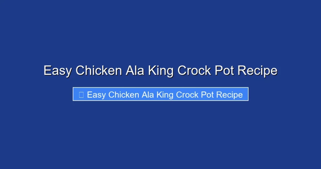 Easy Chicken Ala King Crock Pot Recipe Easy Chicken Ala King Crock Pot Recipe