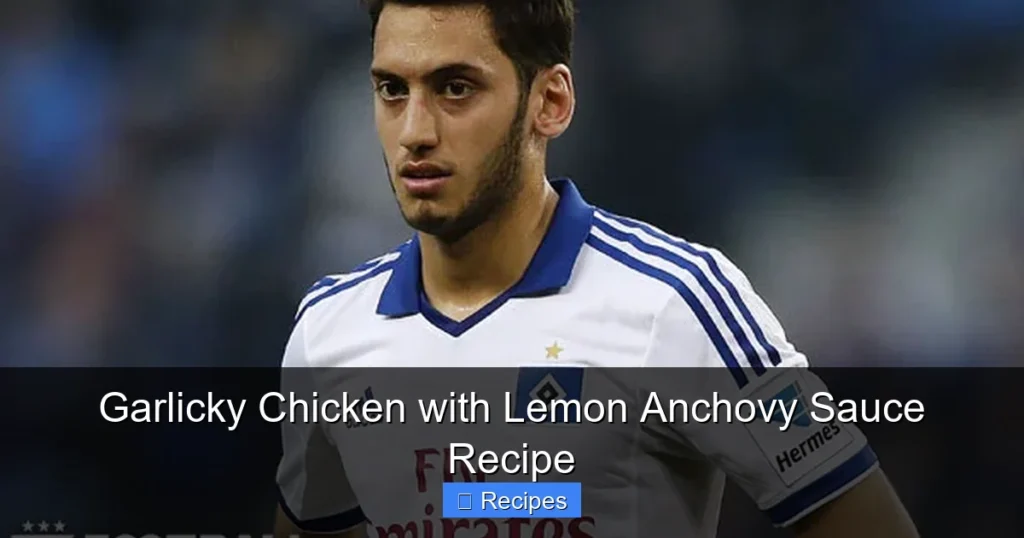 Garlicky Chicken with Lemon Anchovy Sauce Recipe