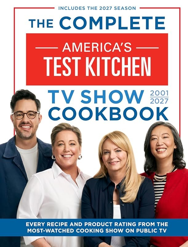 America’s Test Kitchen Cookbook 2001–2027: Every TV Show Recipe & Prod