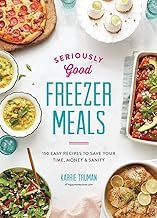 5 Best Freezer Meals for Postpartum 2026: Tested & Reviewed Seriously Good Freezer Meals