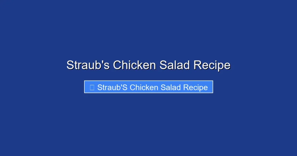 Straub's Chicken Salad Recipe